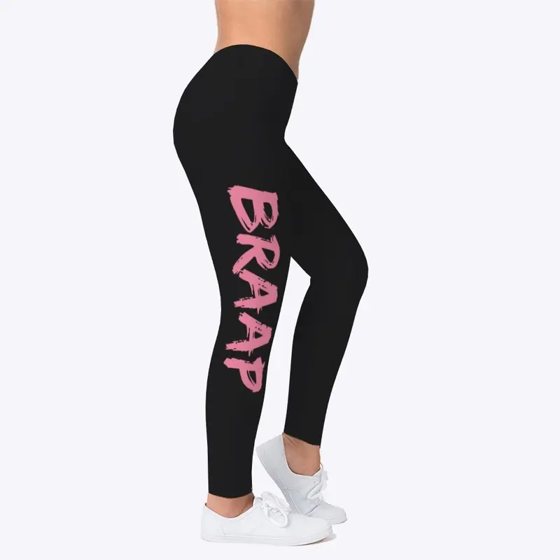 BRAAP LEGGINGS